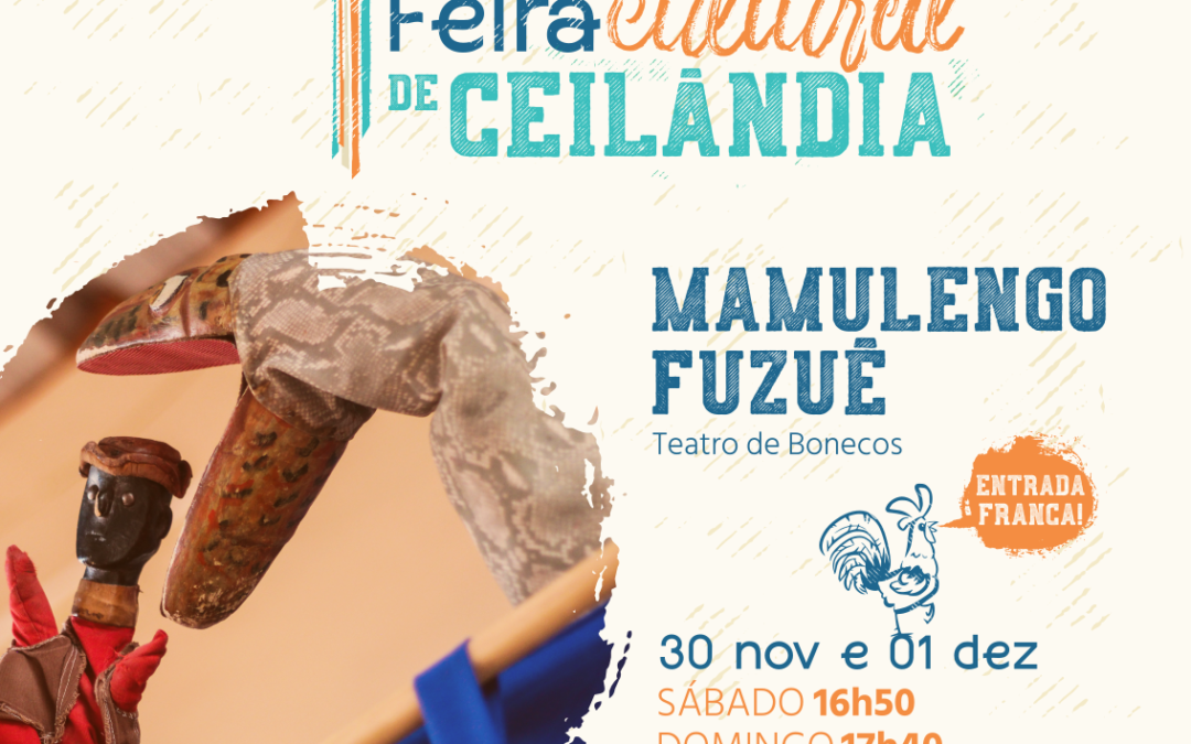 Mamulengo Fuzuê na 5ª edição da Feira Cultural de Ceilândia