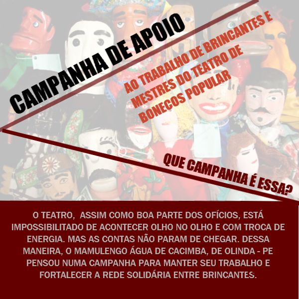Campanha: Apoio aos brincantes e mestres do Teatro Popular de Bonecos do Nordeste